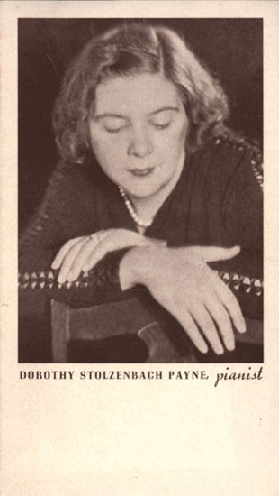 A program cover with photo and the caption, "Dorothy Stolzenbach Payne, pianist"